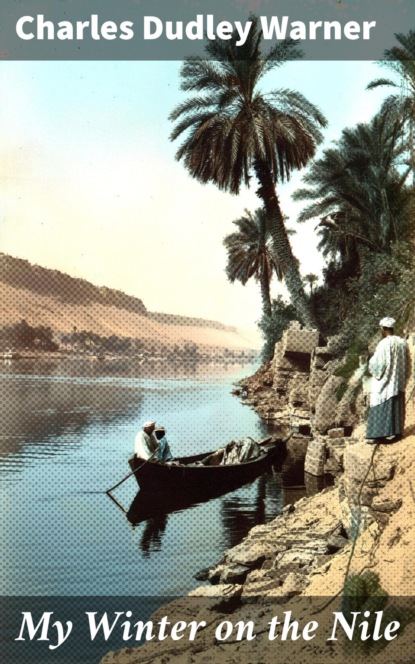 My Winter on the Nile
