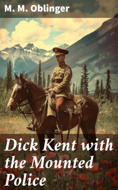 Dick Kent with the Mounted Police