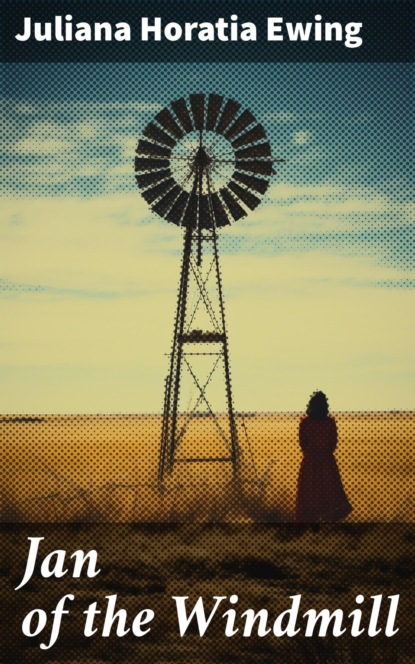 Jan of the Windmill