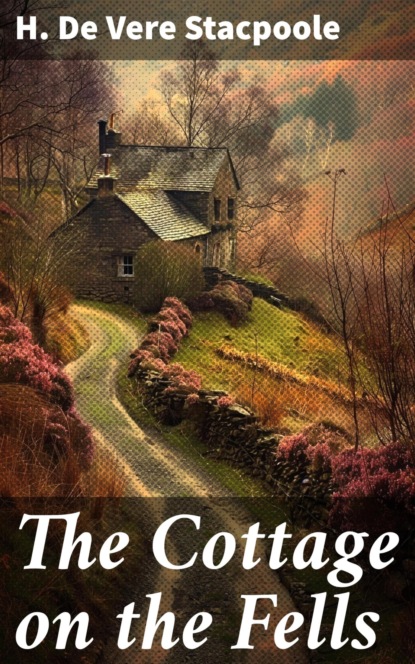 The Cottage on the Fells