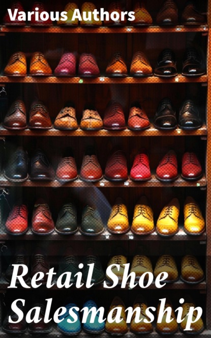 Retail Shoe Salesmanship