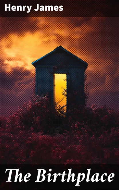 The Birthplace