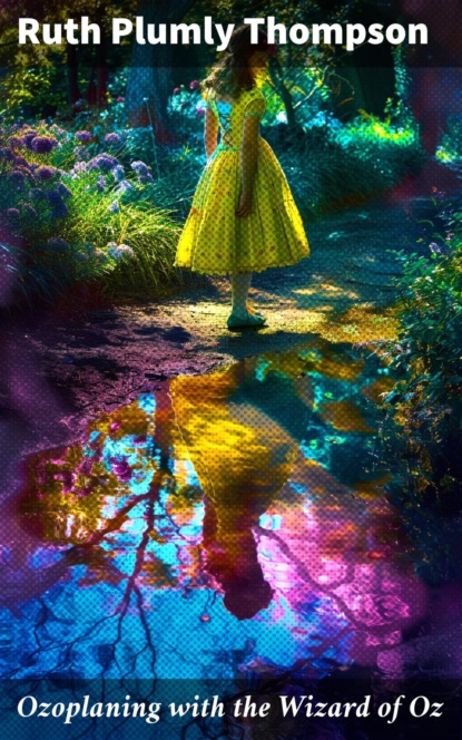 Ozoplaning with the Wizard of Oz