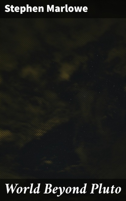 World Beyond Pluto