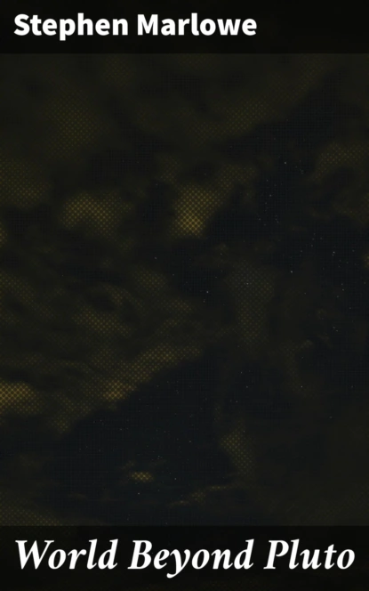 World Beyond Pluto