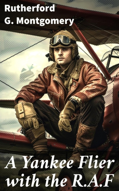 A Yankee Flier with the R.A.F