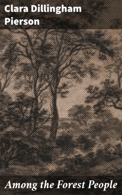 Among the Forest People