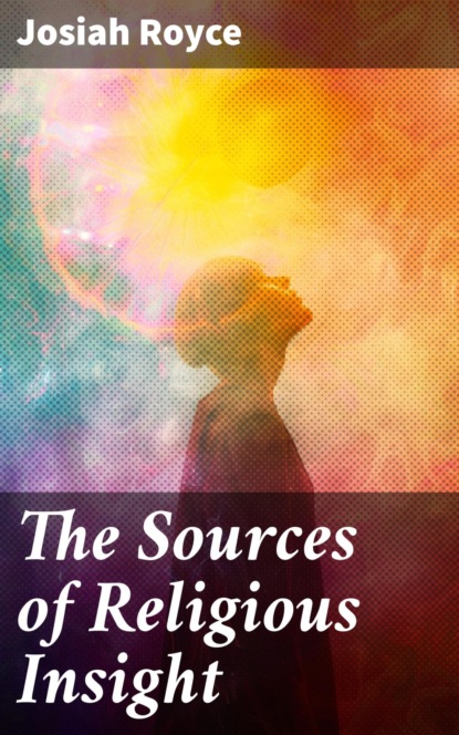 The Sources of Religious Insight
