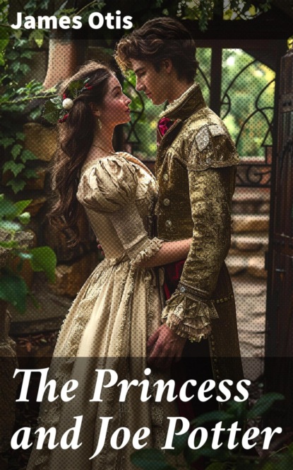 The Princess and Joe Potter