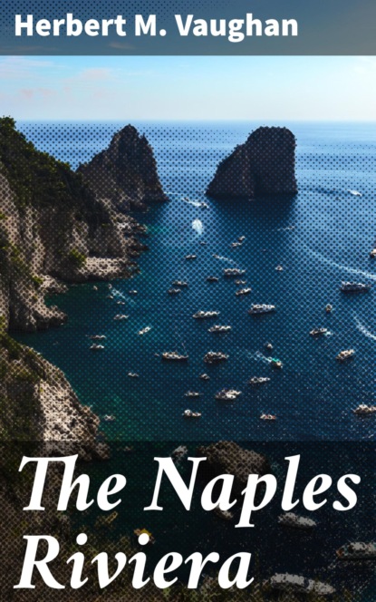 The Naples Riviera