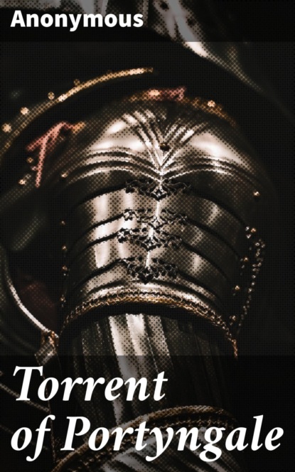 Torrent of Portyngale
