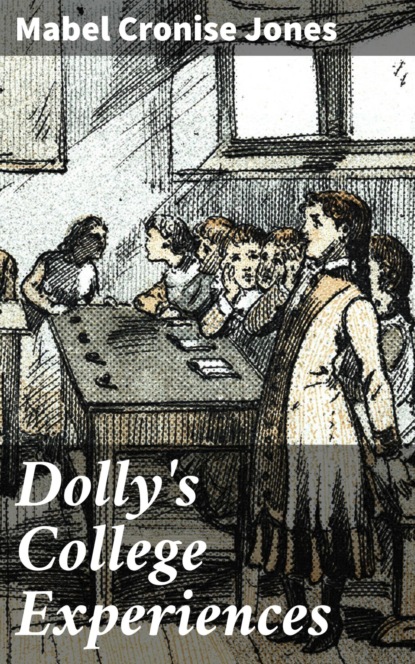 Dolly's College Experiences