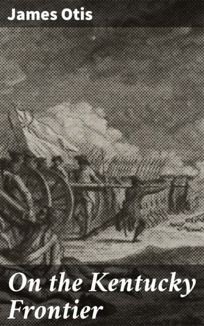 On the Kentucky Frontier