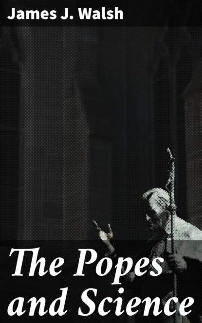 The Popes and Science