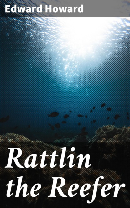 Rattlin the Reefer