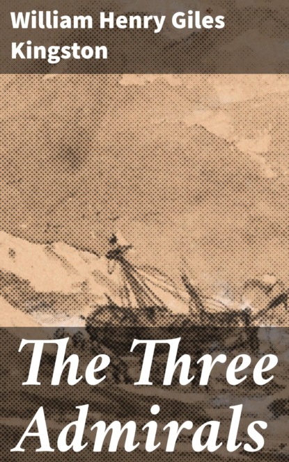 The Three Admirals