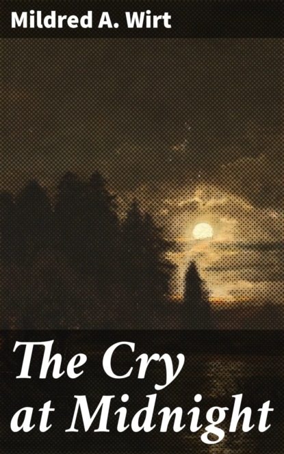 The Cry at Midnight