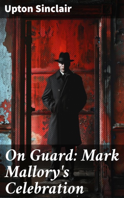 On Guard: Mark Mallory's Celebration