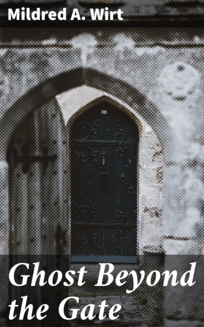 Ghost Beyond the Gate