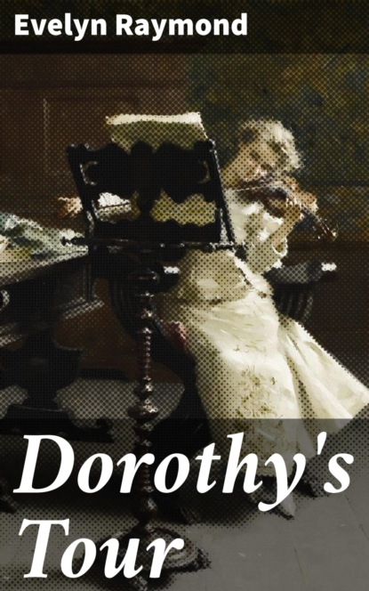 Dorothy's Tour