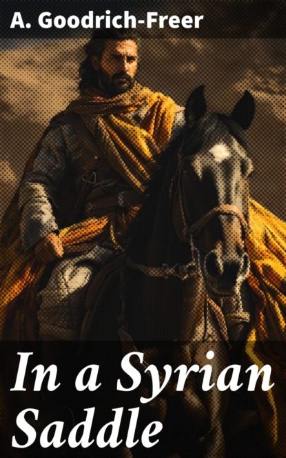 In a Syrian Saddle