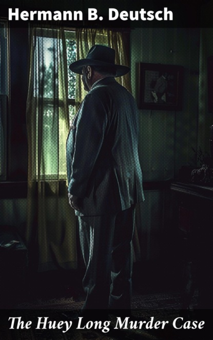 The Huey Long Murder Case