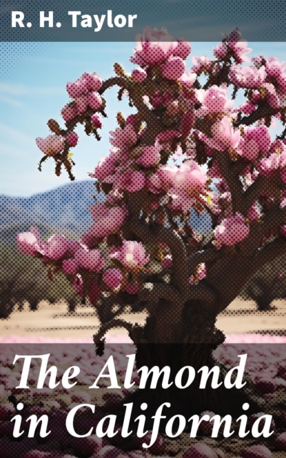 The Almond in California