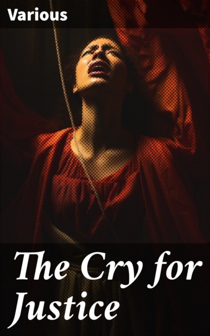 The Cry for Justice
