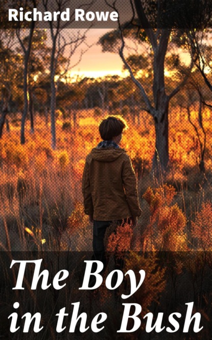 The Boy in the Bush
