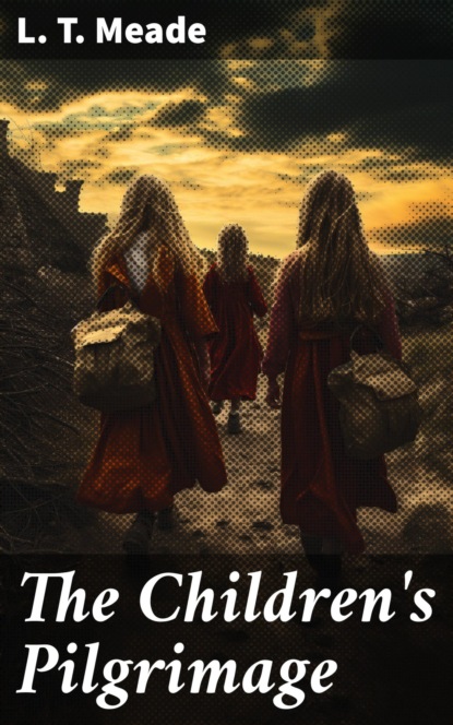 The Children's Pilgrimage