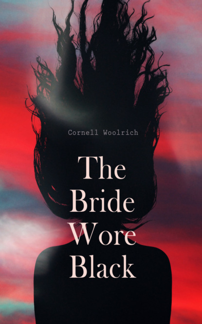 The Bride Wore Black