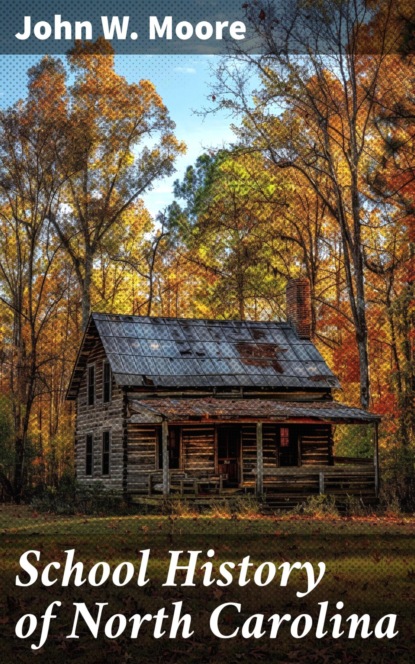 School History of North Carolina