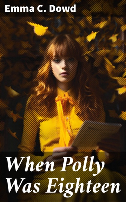 When Polly Was Eighteen