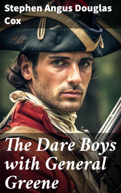 The Dare Boys with General Greene