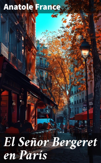 El Señor Bergeret en París