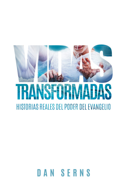 Vidas transformadas