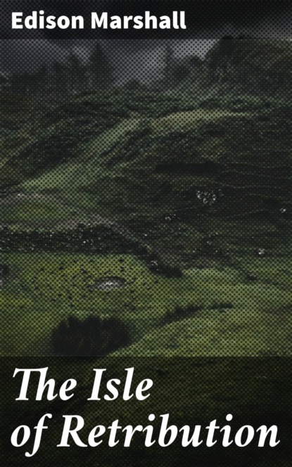 The Isle of Retribution