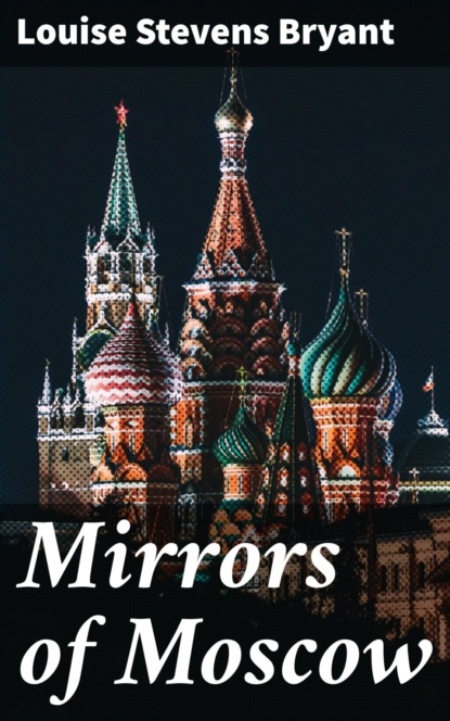 Mirrors of Moscow
