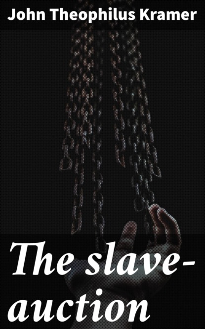 The slave-auction