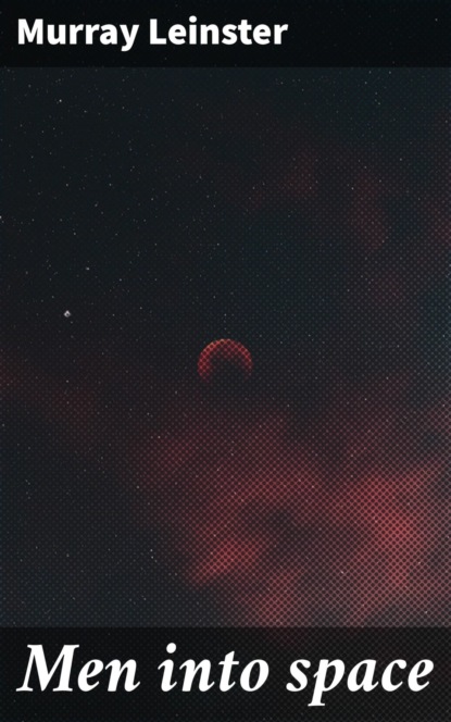 Men into space