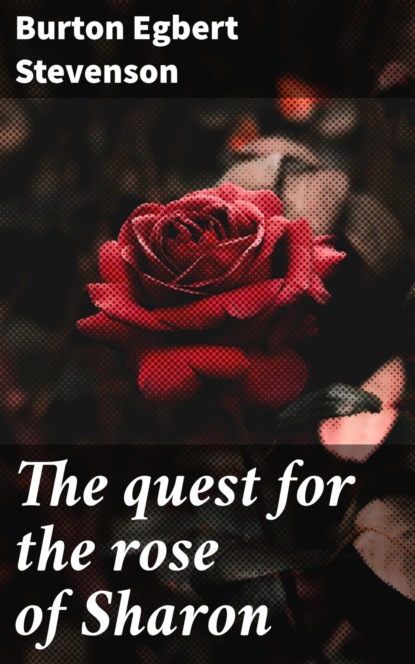 The quest for the rose of Sharon