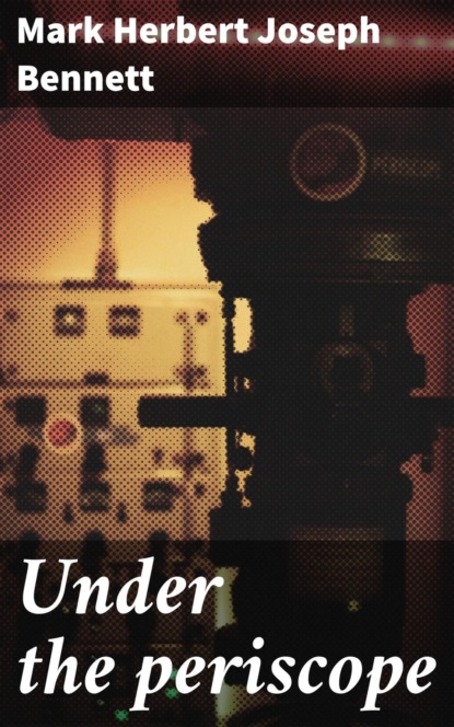 Under the periscope