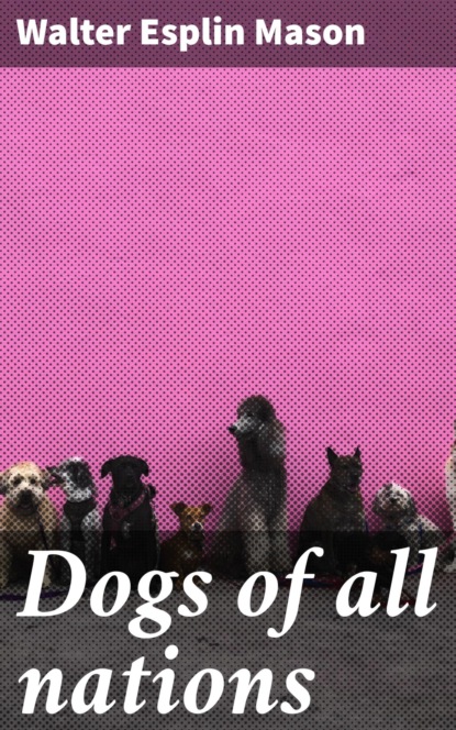 Dogs of all nations