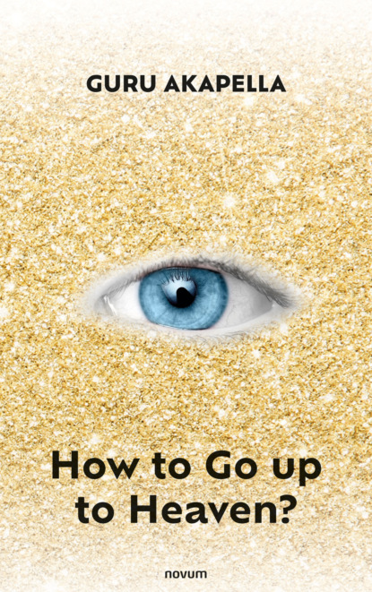 How to Go up to Heaven?