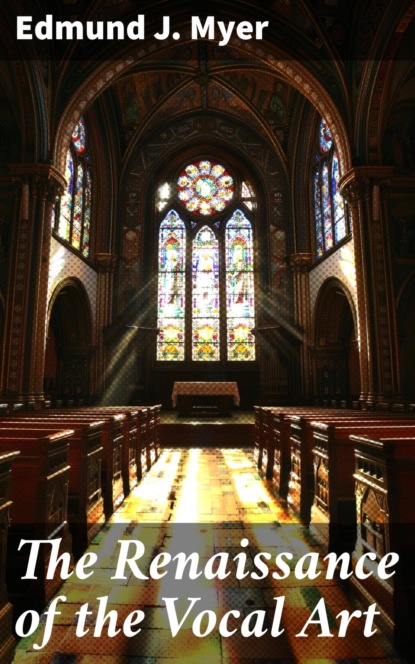 The Renaissance of the Vocal Art