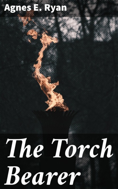 The Torch Bearer