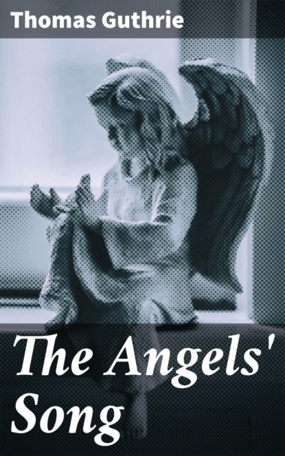 The Angels' Song
