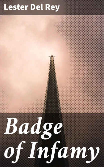 Badge of Infamy