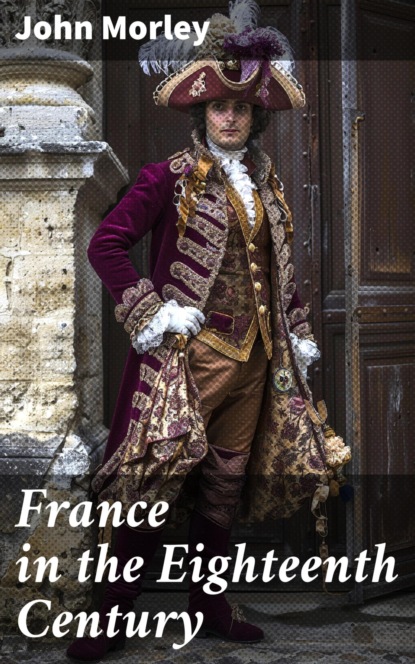 France in the Eighteenth Century