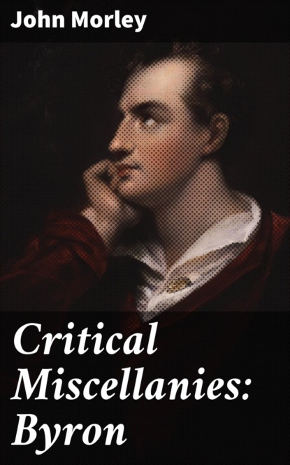 Critical Miscellanies: Byron
